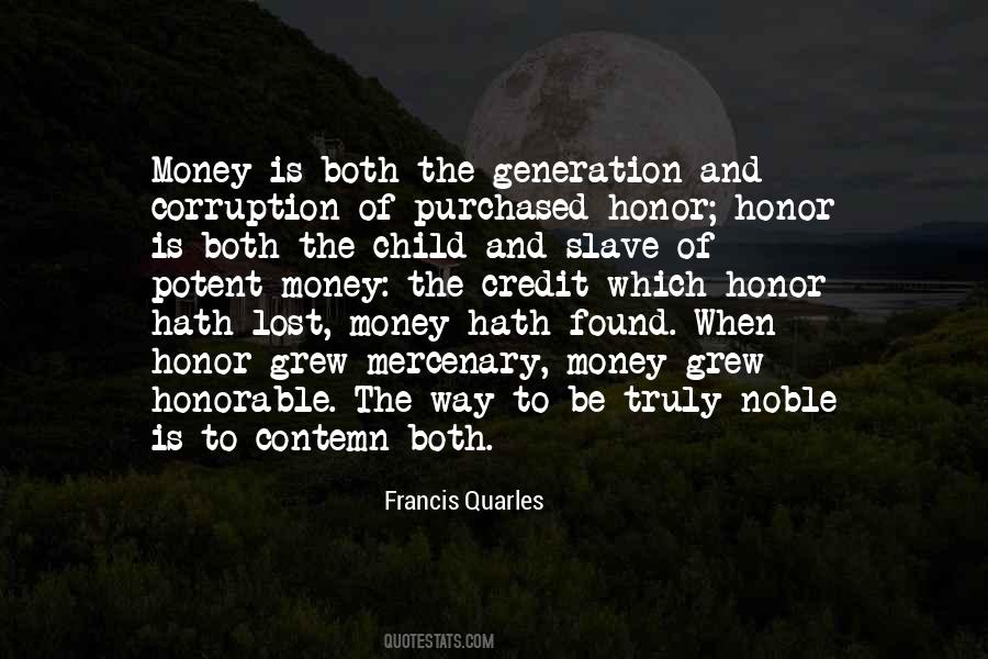 Quotes About Money Corruption #708085