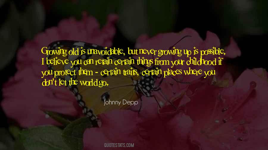 Quotes About Growing Old #1393679