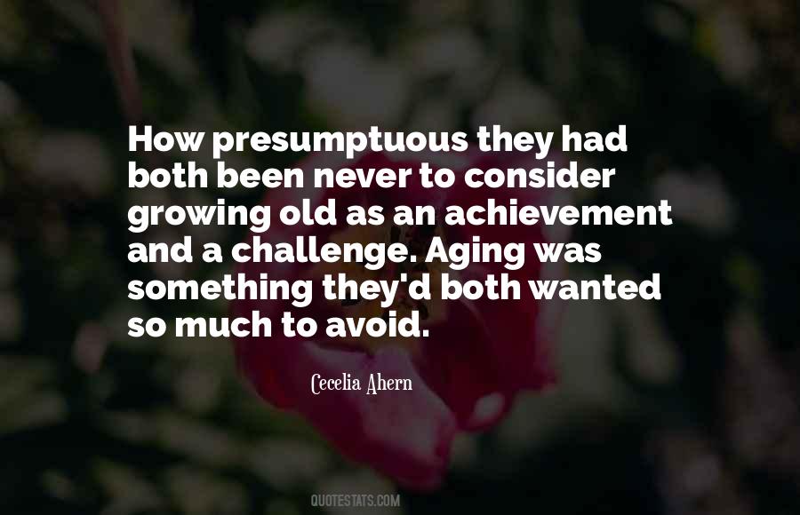 Quotes About Growing Old #1442186