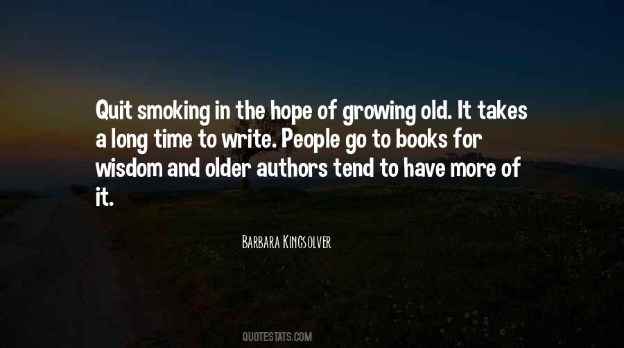 Quotes About Growing Old #1462036