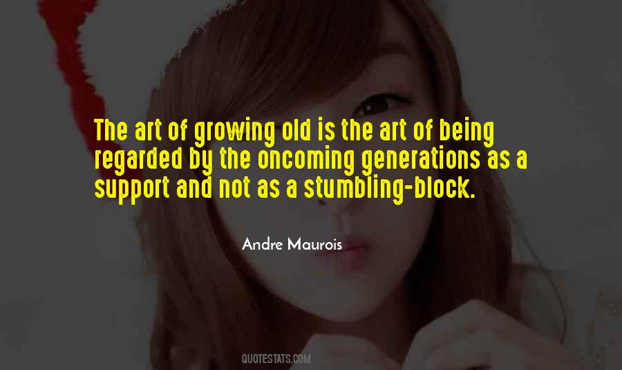 Quotes About Growing Old #1478123