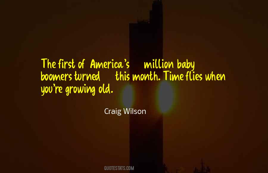Quotes About Growing Old #1584821