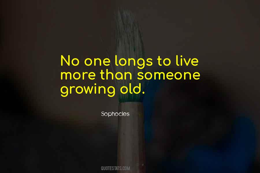 Quotes About Growing Old #967391
