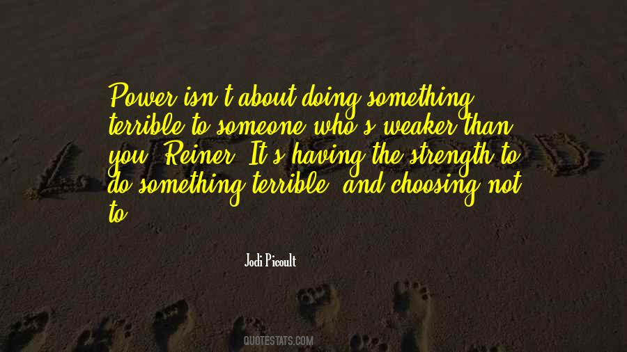 Quotes About Choosing Someone #1284137