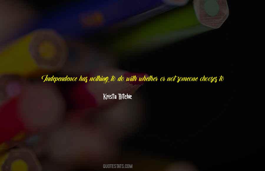 Quotes About Choosing Someone #16195