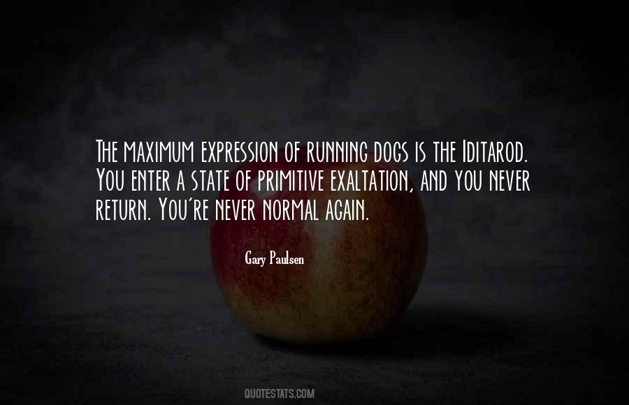 Quotes About Running With Dogs #1112746