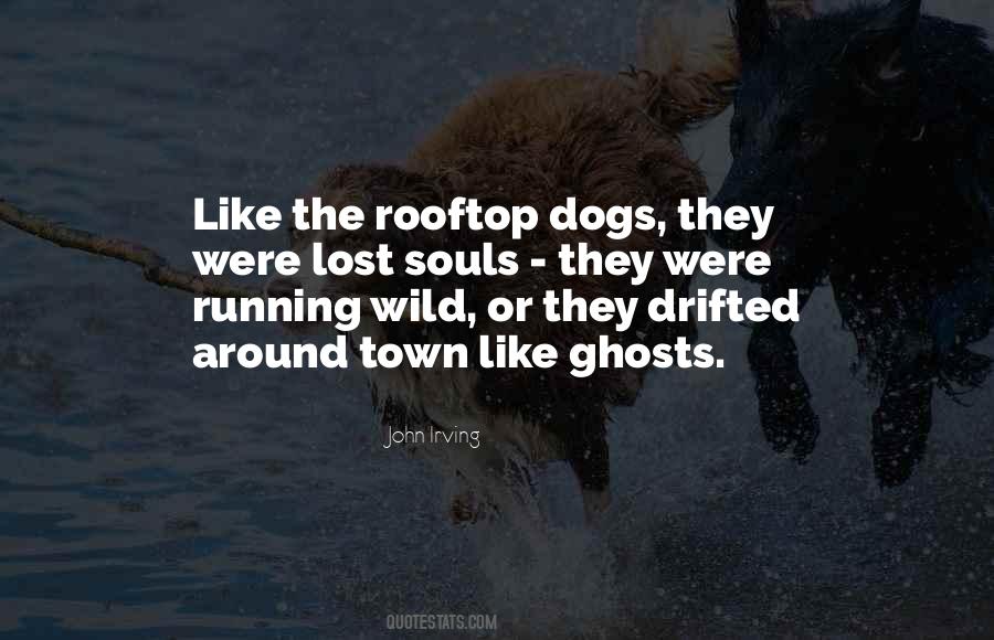 Quotes About Running With Dogs #1860078