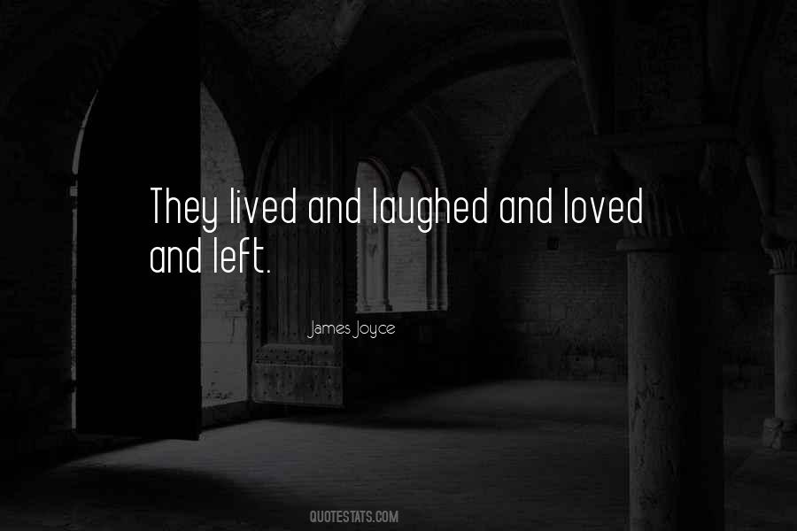 They Laughed Quotes #210892