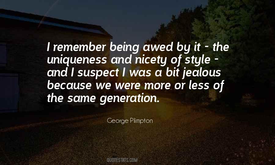 Quotes About Being The Same #132050 Quotes About Being The Same #132050