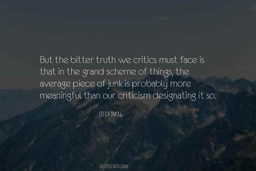 Truth Criticism Quotes #1448647