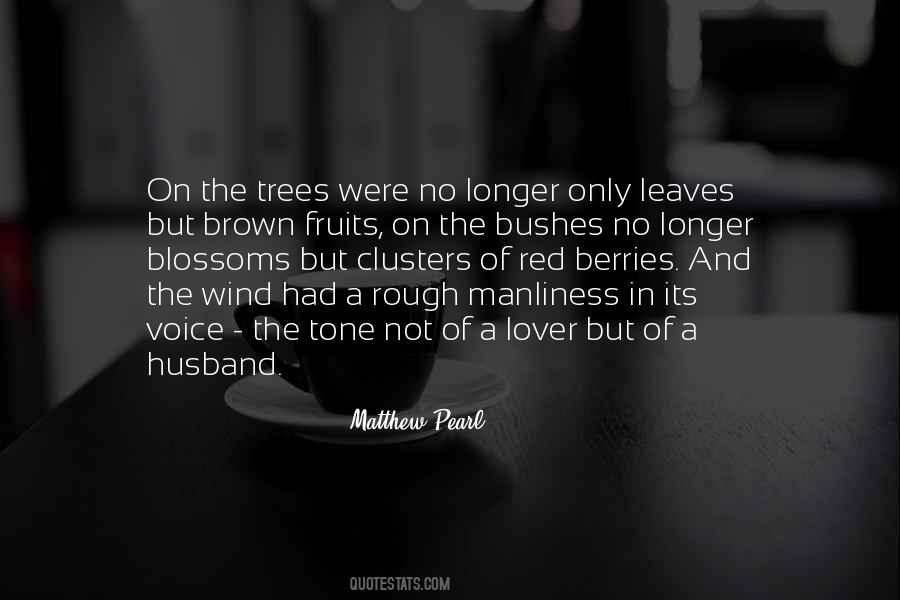 Quotes About Brown Leaves #1293610
