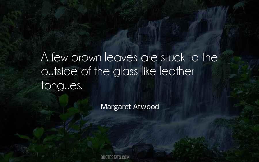 Quotes About Brown Leaves #1535344
