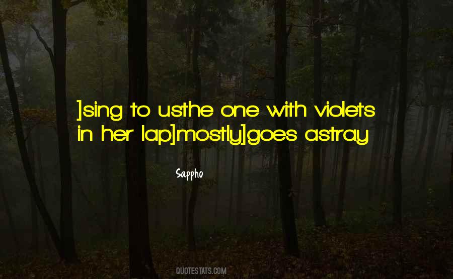 Quotes About Violets #528614