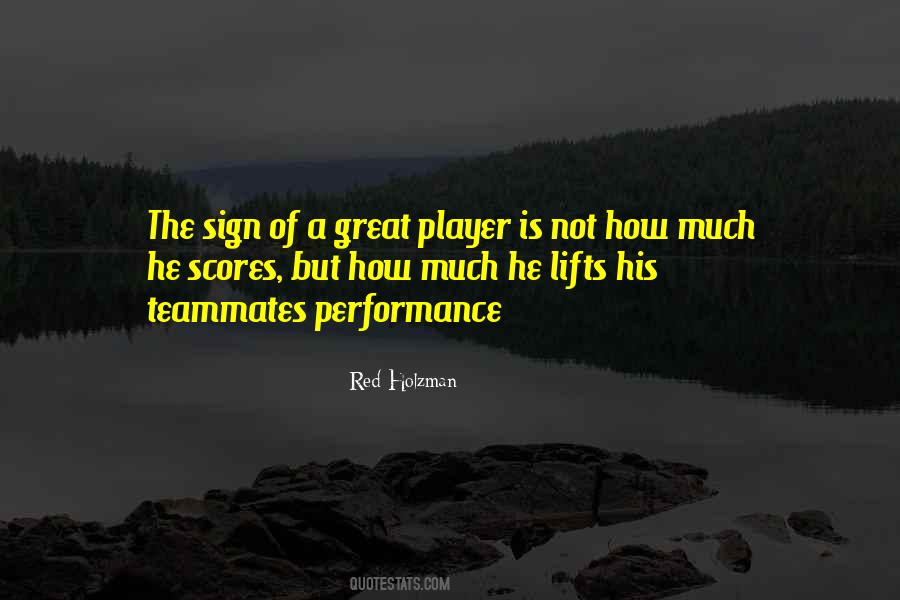 Quotes About A Great Teammate #1680596