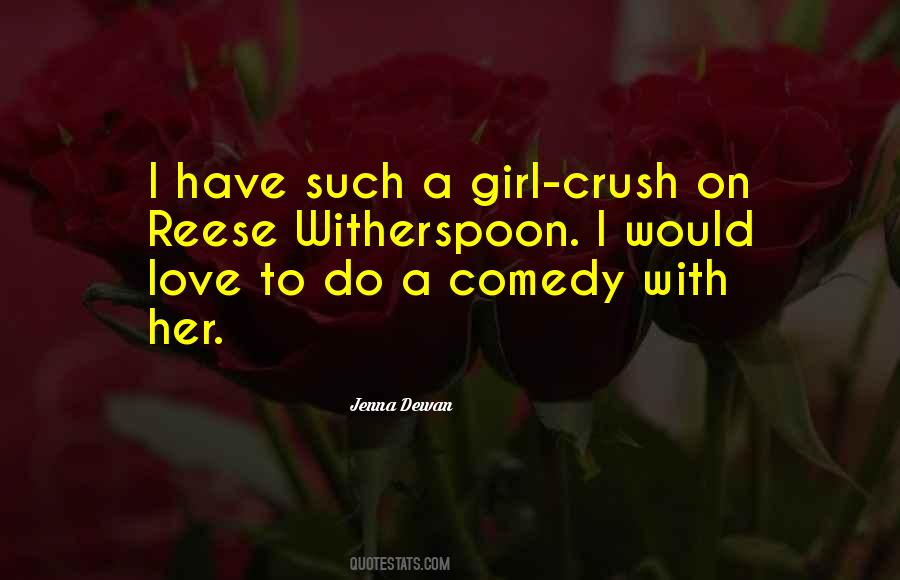 Quotes About Crush On A Girl #107916