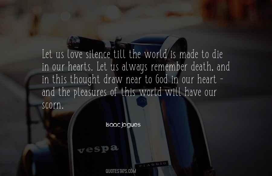 Quotes About Silence And Love #1152