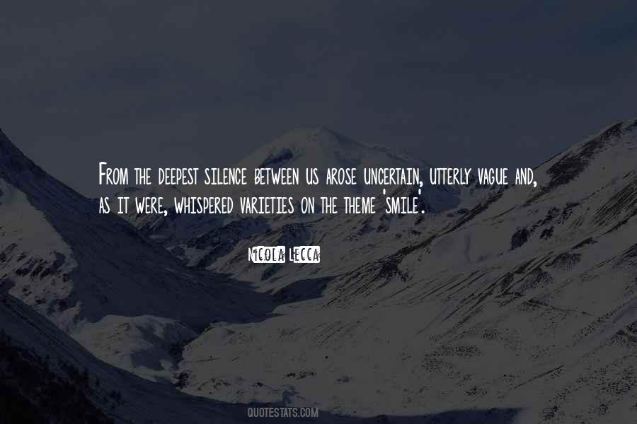 Quotes About Silence And Love #372142