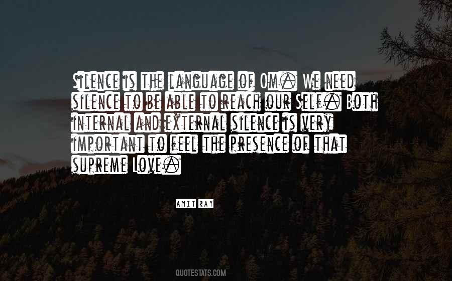 Quotes About Silence And Love #546006