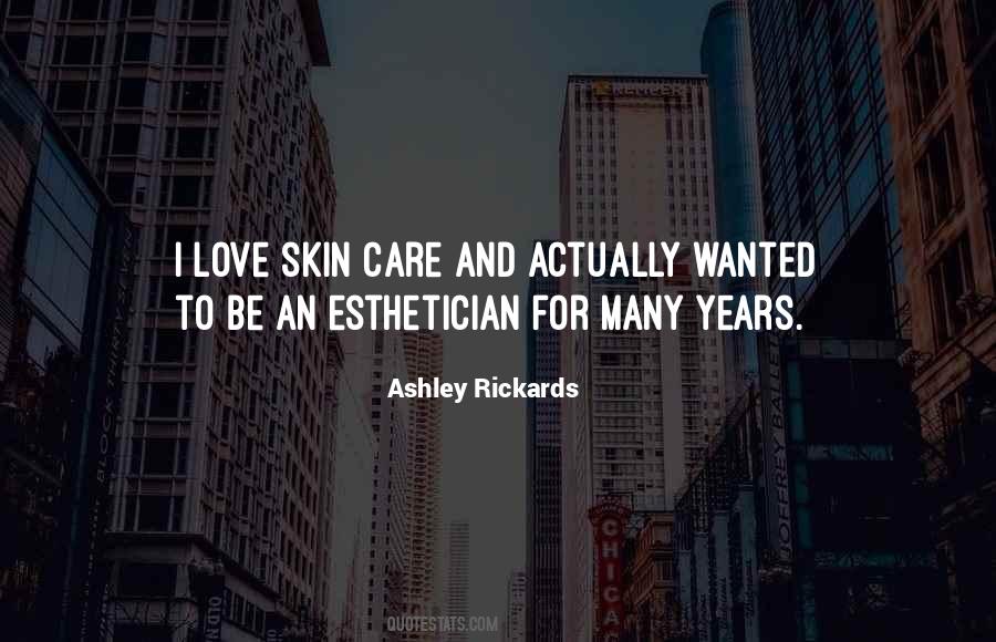 Quotes About Skin Care #1766635