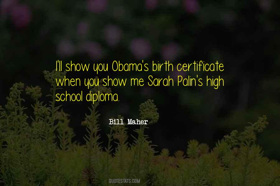 Quotes About Birth Certificate #1516647