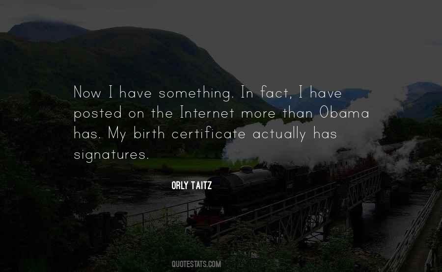 Quotes About Birth Certificate #1690494