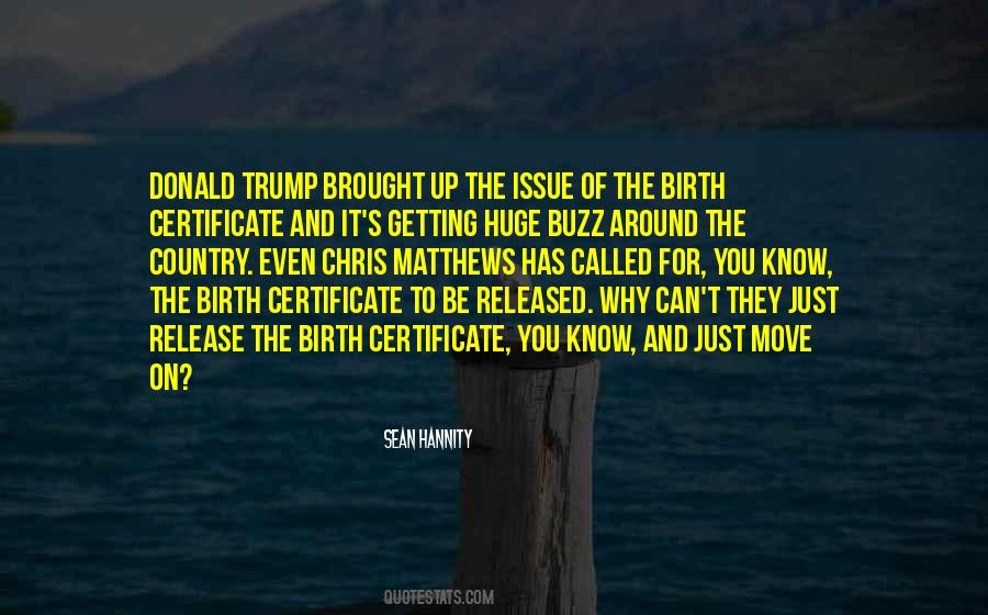 Quotes About Birth Certificate #947689