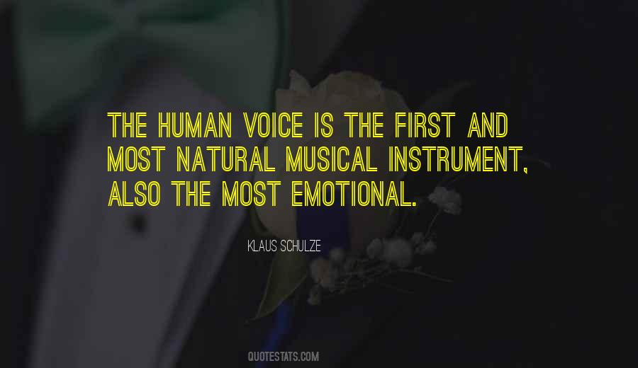 Human Voice Quotes #382813