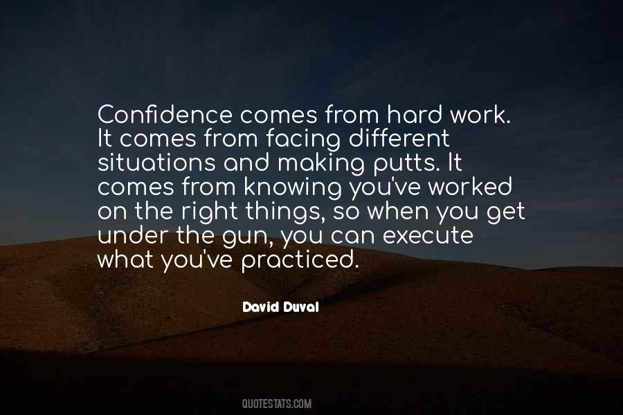 Quotes About Confidence And Hard Work #1838837