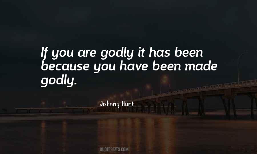 Quotes About Godly #1277088