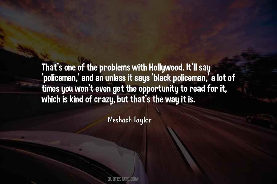 Black Hollywood Quotes #1606900