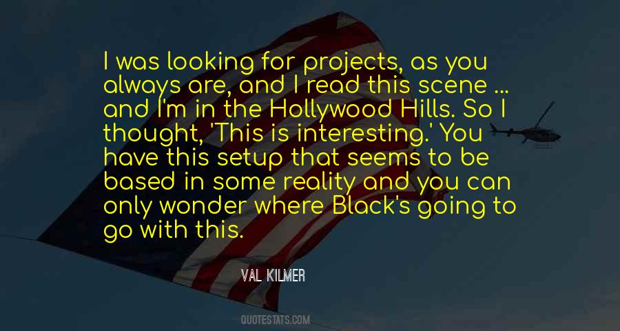 Black Hollywood Quotes #1864667
