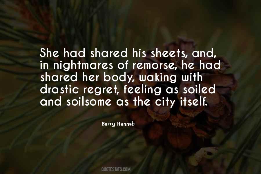 Quotes About Remorse And Regret #1600313