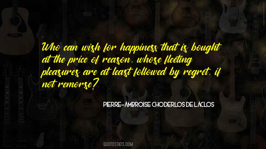 Quotes About Remorse And Regret #1757906