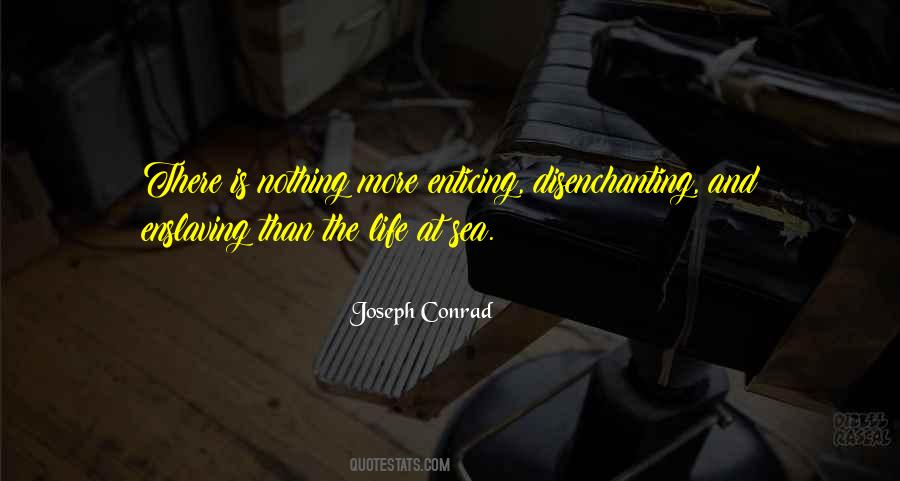 Quotes About Sea Life #135344