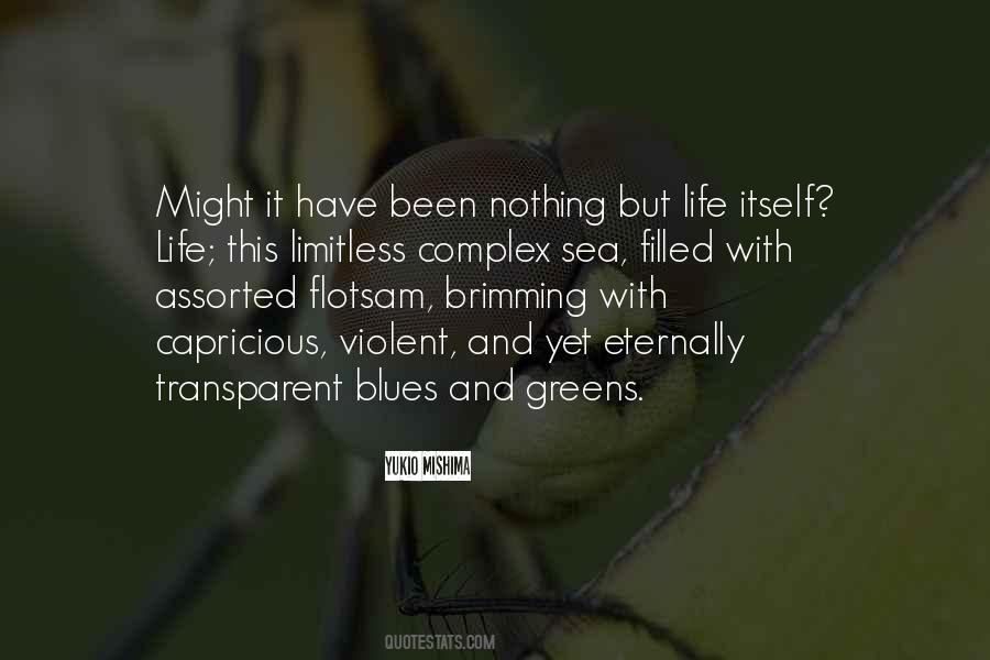 Quotes About Sea Life #418113