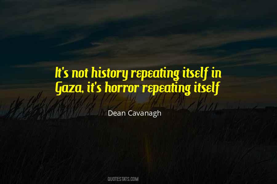 Quotes About Repeating History #248234