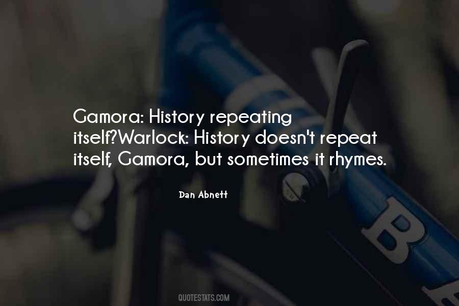 Quotes About Repeating History #45019