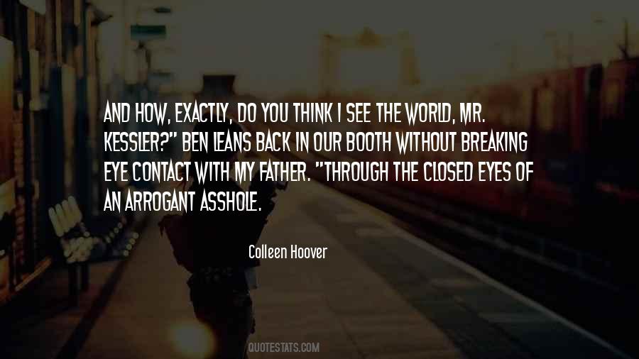 Quotes About How You See The World #168613 Quotes About How You See The World #168613