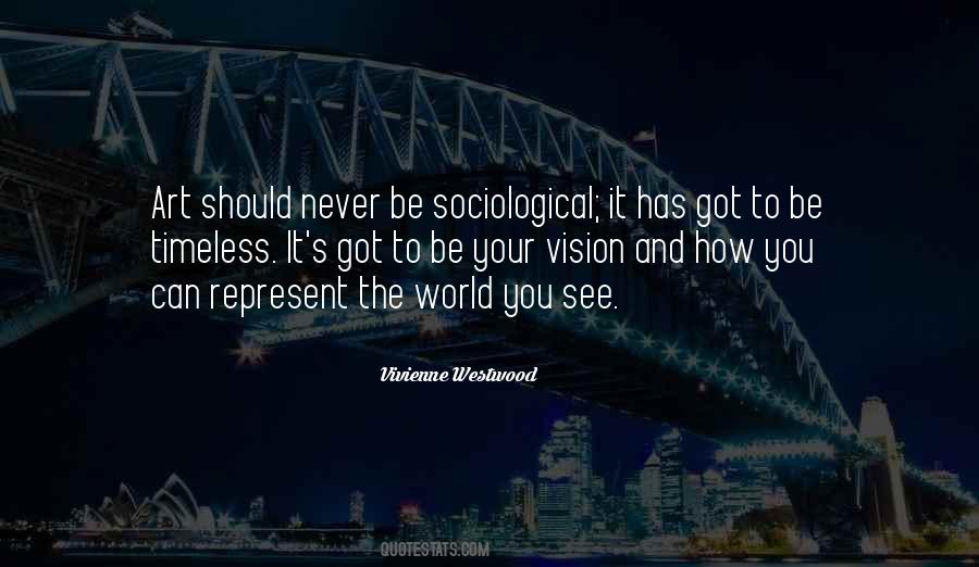 Quotes About How You See The World #577025 Quotes About How You See The World #577025