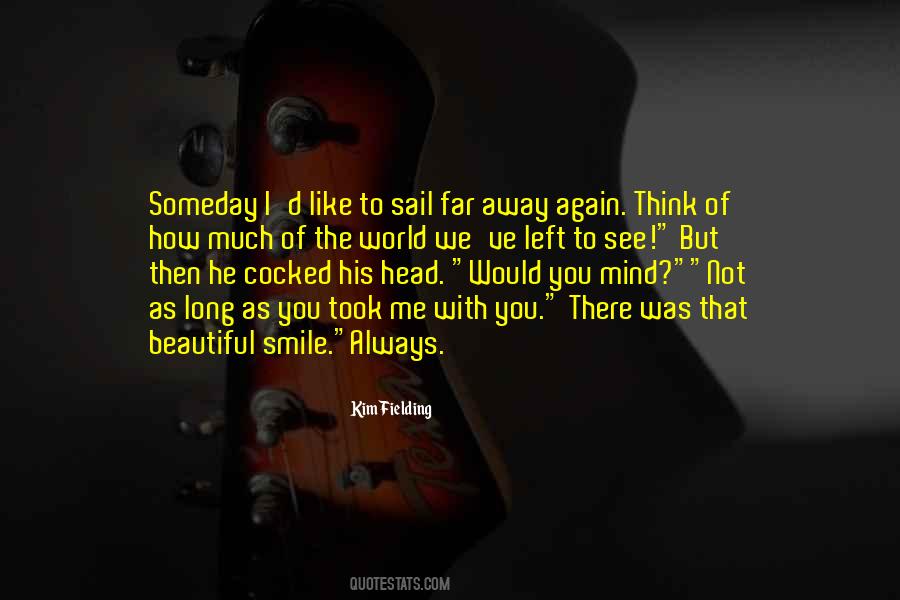 Quotes About How You See The World #965242 Quotes About How You See The World #965242