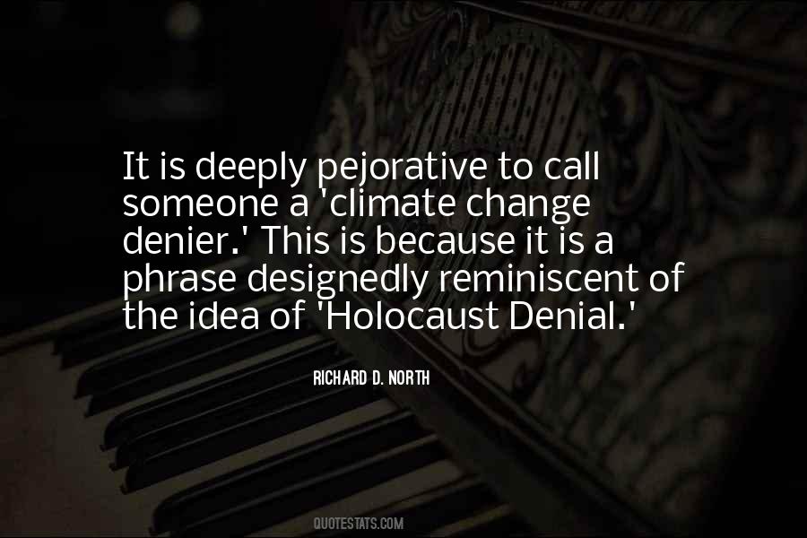 Quotes About Denial #1318176