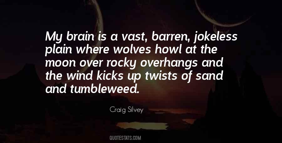 Quotes About Wolves Howl #1149419