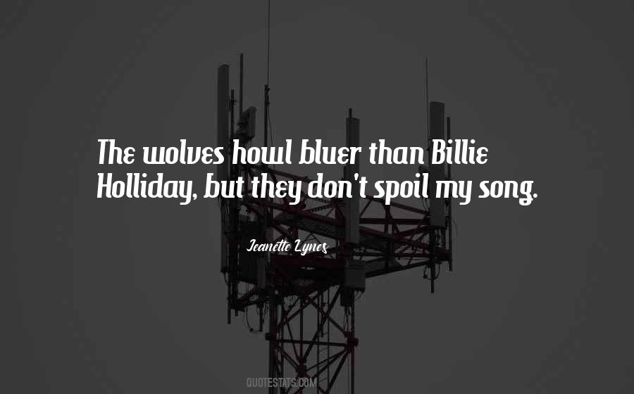 Quotes About Wolves Howl #1225867