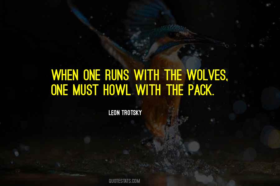 Quotes About Wolves Howl #640130