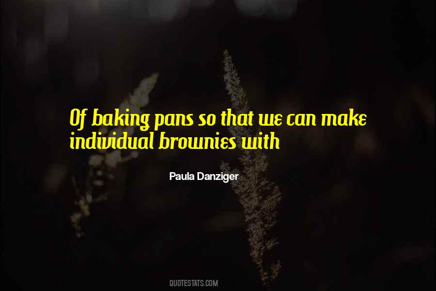 Quotes About Brownies #1474875