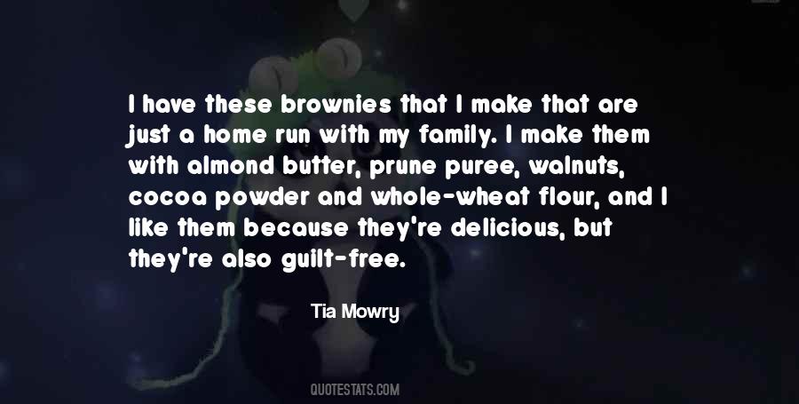 Quotes About Brownies #1820892