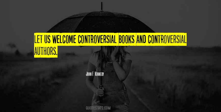 Quotes About Controversial Books #1747431