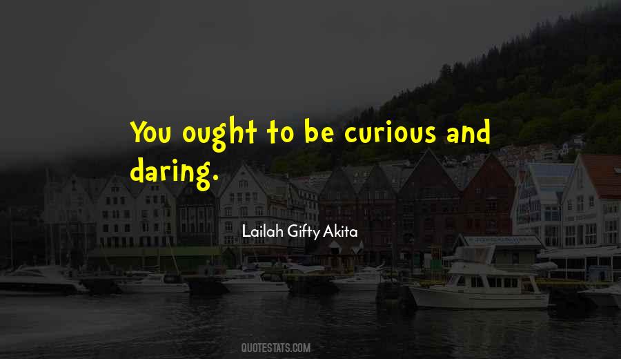 Be Curious Quotes #159220