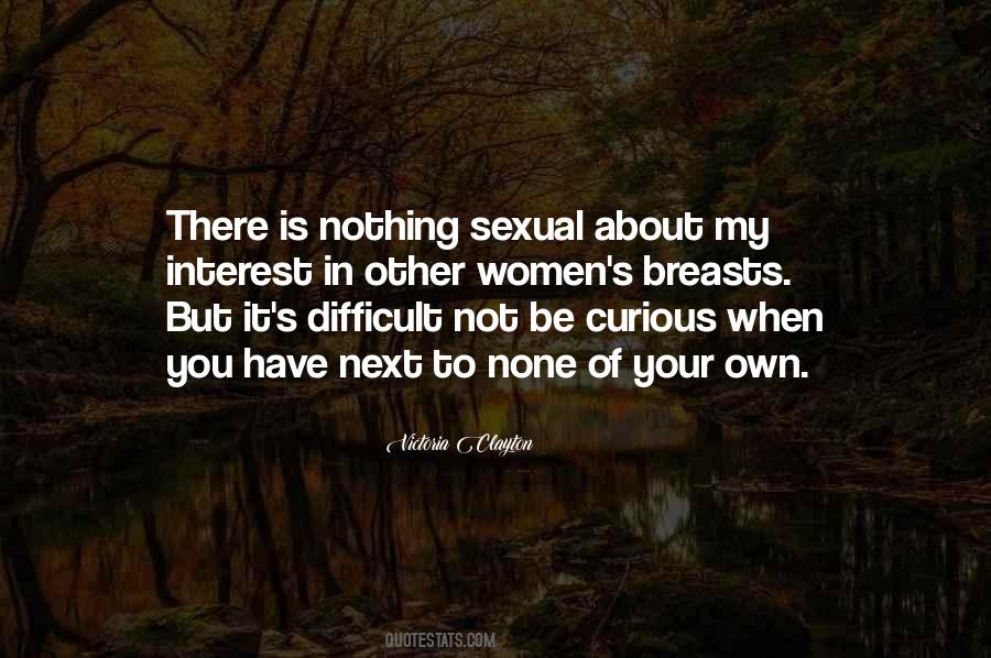 Be Curious Quotes #818015