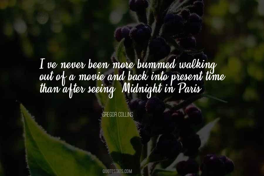 Quotes About Midnight In Paris #926731